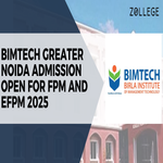 BIMTECH Greater Noida Admission Open for FPM and EFPM 2025